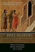 The Bible as Story: An Introduction to Biblical Literature: Second Edition Paperback A695