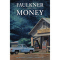 Faulkner and Money Hardcover S2135